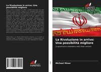 Produktbild: La Rivoluzione in arrivo: Una possibilit&agrave; migliore