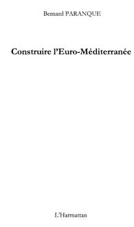 Produktbild: Construire l'euro-mediterranee