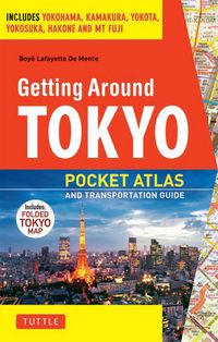 Produktbild: Getting Around Tokyo Pocket Atlas and Transportation Guide