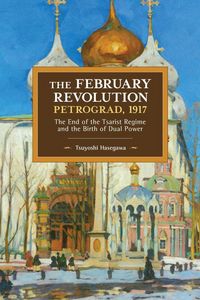 Produktbild: The February Revolution, Petrograd, 1917