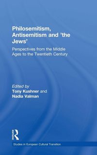 Produktbild: Philosemitism, Antisemitism and 'The Jews'