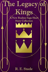 Produktbild: The Legacy of Kings (The New Realms Saga, #0.5)