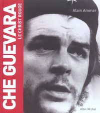 Produktbild: Che Guevara ; le Christ Rouge