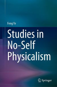Produktbild: Studies in No-Self Physicalism