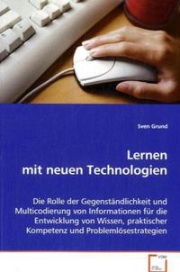 Produktbild: Grund Sven: Lernen mit neuen Technologien