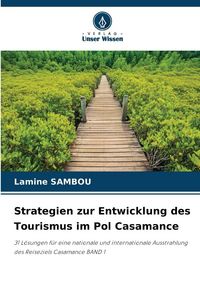 Produktbild: Strategien zur Entwicklung des Tourismus im Pol Casamance