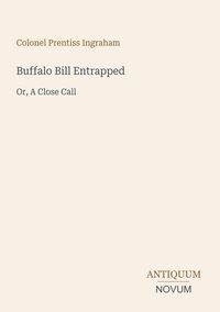 Produktbild: Buffalo Bill Entrapped