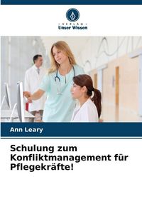 Produktbild: Schulung zum Konfliktmanagement f&uuml;r Pflegekr&auml;fte!