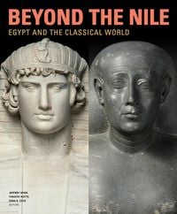 Produktbild: Beyond the Nile: Egypt and the Classical World