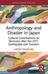 Produktbild: Anthropology and Disaster in Japan