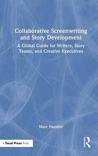 Produktbild: Collaborative Screenwriting and Story Development