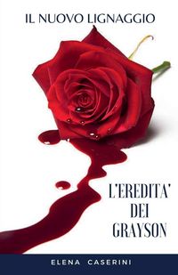 Produktbild: L'Eredit&agrave; dei Grayson - Il nuovo lignaggio