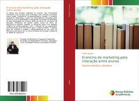 Produktbild: O ensino de marketing pela intera&ccedil;&atilde;o entre alunos