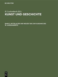 Produktbild: Mittelalter und Neuzeit bis zum Ausgang des 18. Jahrhunderts
