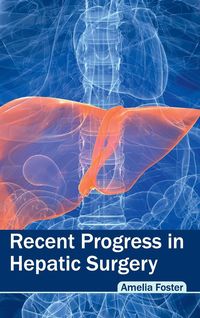 Produktbild: Recent Progress in Hepatic Surgery