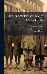Produktbild: The Progressive Road to Reading