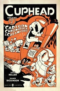 Produktbild: Cuphead Volume 2: Cartoon Chronicles & Calamities