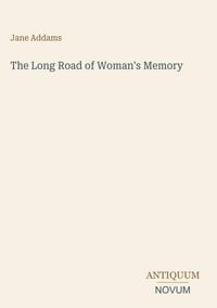 Produktbild: The Long Road of Woman's Memory