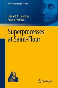 Produktbild: Superprocesses at Saint-Flour