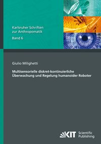 Produktbild: Multisensorielle diskret-kontinuierliche &Uuml;berwachung und Regelung humanoider Roboter