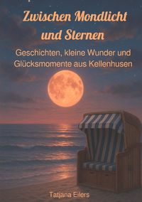Produktbild: Zwischen Mondlicht und Sternen
