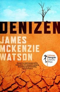 Produktbild: Denizen: Winner of the Penguin Literary Prize