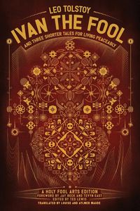 Produktbild: Ivan the Fool and Three Shorter Tales for Living Peaceably