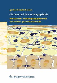 Produktbild: Die Haut und ihre Anhangsgebilde
