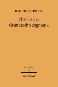 Produktbild: Theorie der Grundrechtsdogmatik