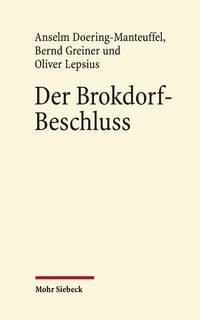 Produktbild: Der Brokdorf-Beschluss des Bundesverfassungsgerichts 1985
