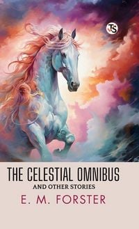 Produktbild: The Celestial Omnibus And Other Stories