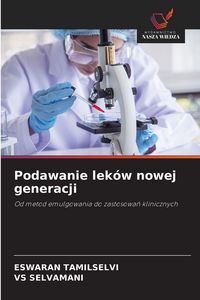 Produktbild: Podawanie lek&oacute;w nowej generacji