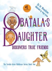 Produktbild: Obatala's Daughter Discovers True Friends