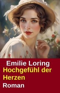 Produktbild: Hochgef&uuml;hl der Herzen: Roman