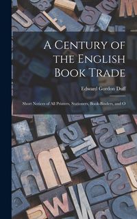 Produktbild: A Century of the English Book Trade