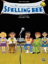 Produktbild: The 25th Annual Putnam County Spelling Bee: Piano/Vocal/Chords