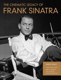 Produktbild: The Cinematic Legacy of Frank Sinatra