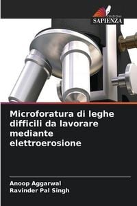 Produktbild: Microforatura di leghe difficili da lavorare mediante elettroerosione