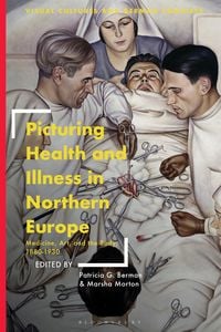 Produktbild: Picturing Health and Illness in Northern Europe