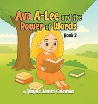 Produktbild: Ava A-Lee and the Power Of Words