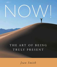 Produktbild: Now!: The Art of Being Truly Present