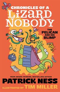 Produktbild: Chronicles of a Lizard Nobody: The Pelican and His Blimp