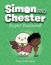 Produktbild: Super Business! (Simon and Chester Book #6)