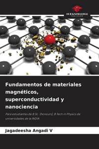 Produktbild: Fundamentos de materiales magn&eacute;ticos, superconductividad y nanociencia