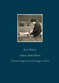 Produktbild: Adieu, liebe Mutti