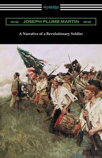 Produktbild: A Narrative of a Revolutionary Soldier