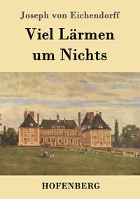 Produktbild: Viel L&auml;rmen um Nichts