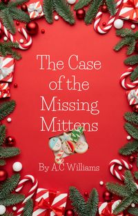Produktbild: The Case of the Missing Mittens