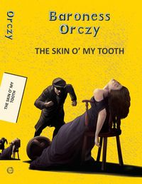Produktbild: Skin O' My Tooth