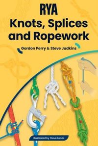 Produktbild: Perry, G: RYA Knots, Splices and Ropework